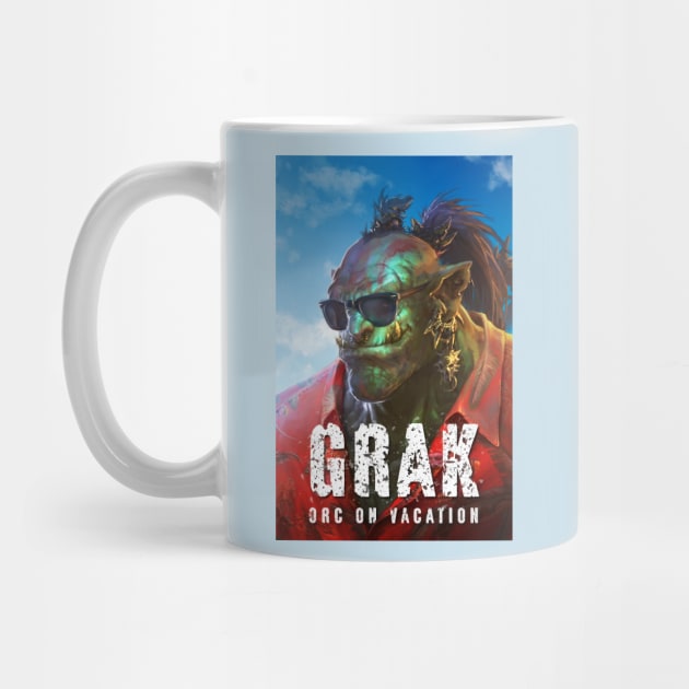 Grak: Orc on Vacation by Joseph J Bailey Author Designs